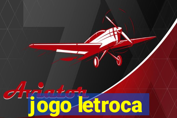 jogo letroca